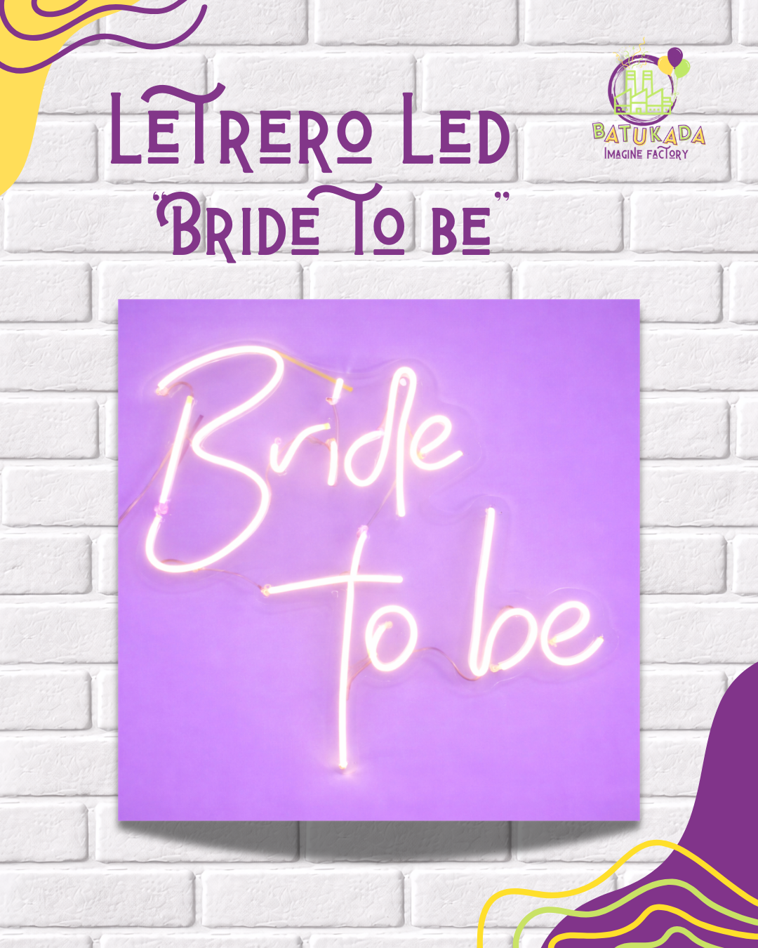 bride to be Letrero Led "Bride to be" - Imagen 1
